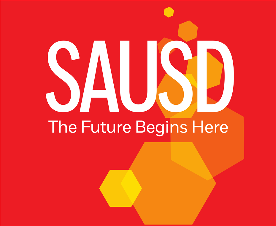  SAUSD Commitment to Safety and Support for All Families
